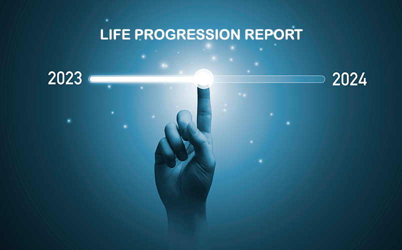 LIFE PROGRESSION REPORT
