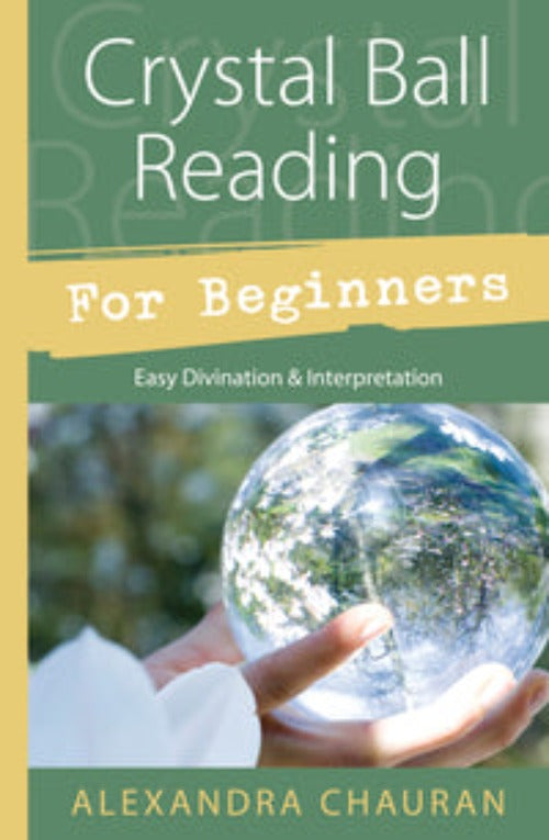 Crystal Ball Reading For Beginners