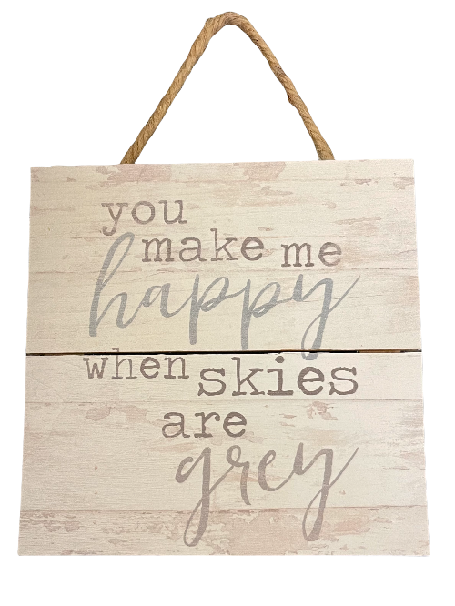 you make me happy wall plaque
